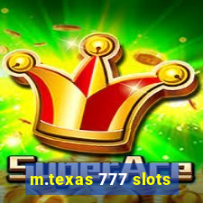 m.texas 777 slots